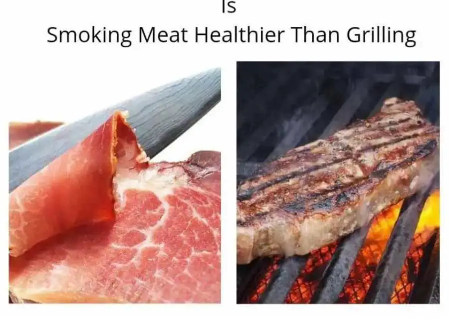 Is Smoking Meat Healthier Than Grilling